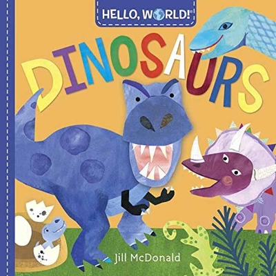 Hello, World! Dinosaurs book