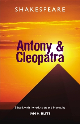 The Tragedy of Antony and Cleopatra by William Shakespeare