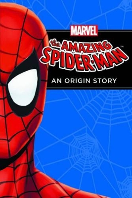 Amazing Spider-Man: Origin Story book