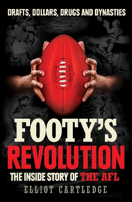 Footy's Revolution by Elliot Cartledge