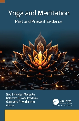 Yoga and Meditation: Past and Present Evidence book