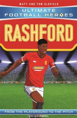 Rashford (Ultimate Football Heroes - the No.1 football series): Collect them all! book