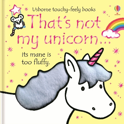 That's not my unicorn… by Fiona Watt