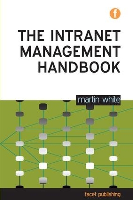 Intranet Management Handbook book