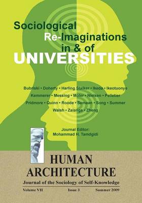 Sociological Re-Imaginations in & of Universities by Mohammad H Tamdgidi