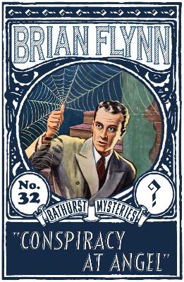Conspiracy at Angel: An Anthony Bathurst Mystery book