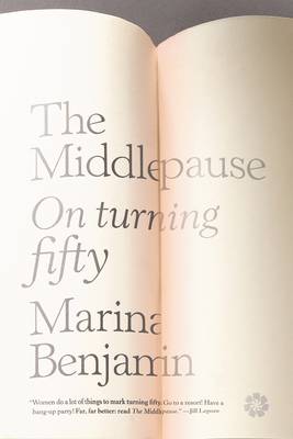 The Middlepause by Marina Benjamin