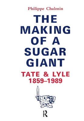 Making Of A Sugar Giant book