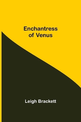 Enchantress Of Venus book