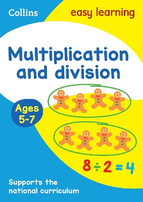 Multiplication and Division Ages 5-7: New Edition book