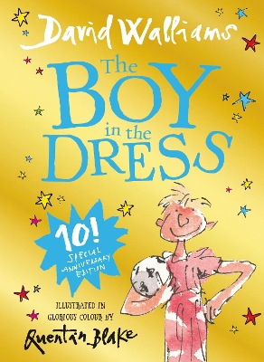 The Boy in the Dress: Limited Gift Edition of David Walliams’ Bestselling Children’s Book book