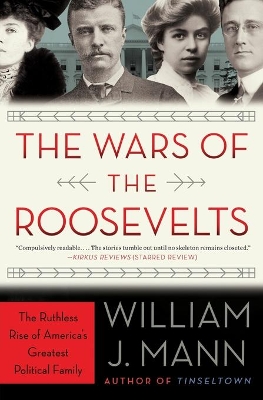 Wars of the Roosevelts book