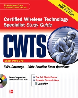 CWTS Certified Wireless Technology Specialist Study Guide book
