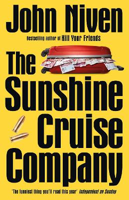 The Sunshine Cruise Company by John Niven