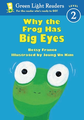 Why the Frog Has Big Eyes book