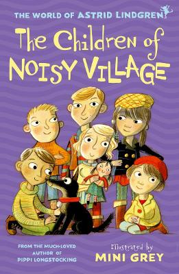 The Children of Noisy Village book