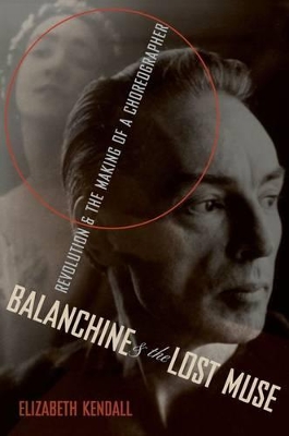 Balanchine and the Lost Muse book