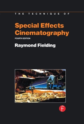Techniques of Special Effects of Cinematography book