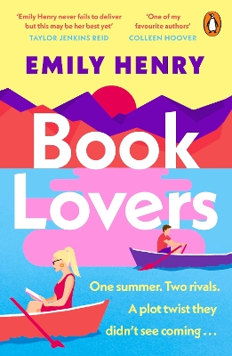 Book Lovers: A hilarious enemies-to-lovers rom-com from the author of BEACH READ and YOU AND ME ON VACATION book