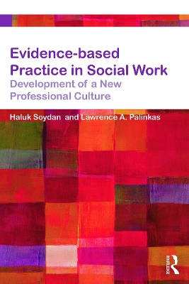 Evidence-based Practice in Social Work by Haluk Soydan