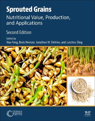 Sprouted Grains: Nutritional Value, Production, and Applications book