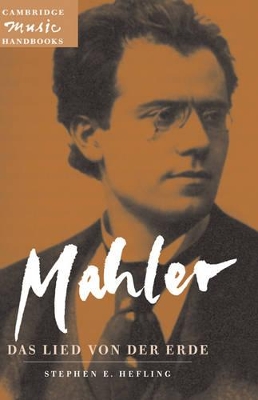 Mahler: Das Lied von der Erde (The Song of the Earth) book