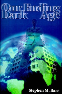 Our Ending Dark Age book