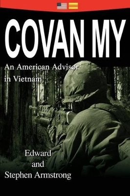 Covan My: An American Advisor in Vietnam book