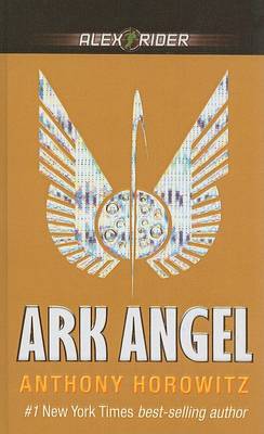 Ark Angel by Anthony Horowitz