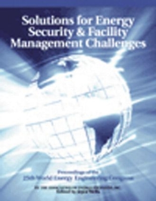 Solutions for Energy Security and Facility Management Challenges book