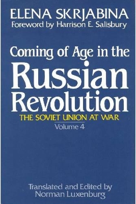 Coming of Age in the Russian Revolution by Elena Skrjabina