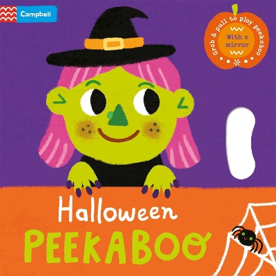 Halloween Peekaboo: With grab-and-pull pages and a mirror - the perfect Halloween gift for babies! book