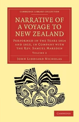 Narrative of a Voyage to New Zealand by John Liddiard Nicholas