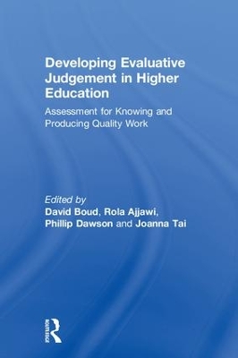 Developing Evaluative Judgement in Higher Education book
