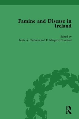 Famine and Disease in Ireland by E Margaret Crawford