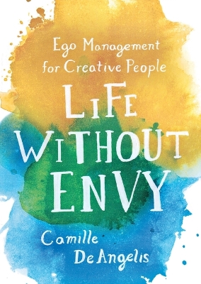 Life Without Envy book