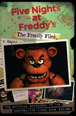 Freddy Files by Scott Cawthon