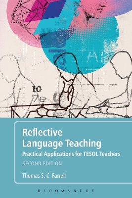 Reflective Language Teaching by Thomas S. C. Farrell