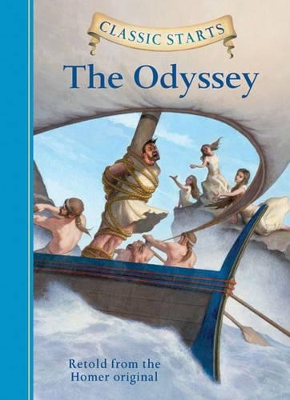 Classic Starts (R): The Odyssey by Homer