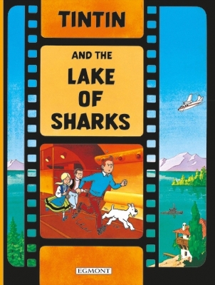 Tintin and the Lake of Sharks book