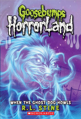 When the Ghost Dog Howls book