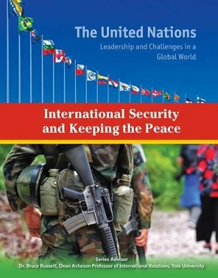 International Security and Keeping the Peace by Autumn Libal
