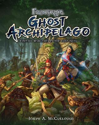 Frostgrave: Ghost Archipelago book