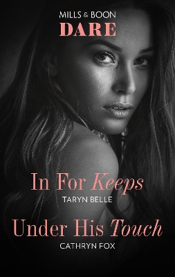 In For Keeps/Under His Touch book