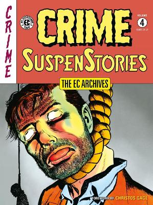 The EC Archives: Crime Suspenstories Volume 4 by Al Feldstein
