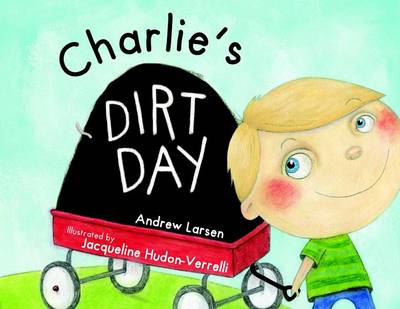 Charlie's Dirt Day book