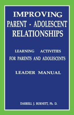 Improving Parent-Adolescent Relationships book