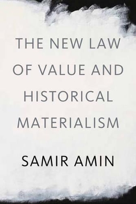 The Law of Worldwide Value by Samir Amin