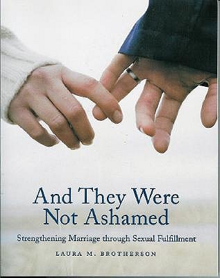 And They Were Not Ashamed book