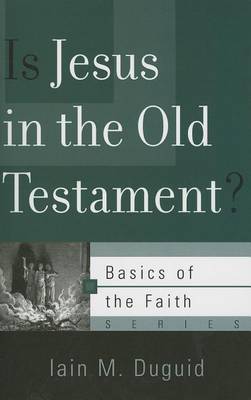 Is Jesus in the Old Testament? book